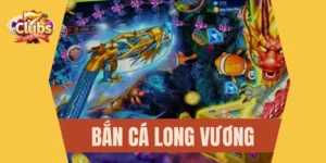 Bắn cá Long Vương