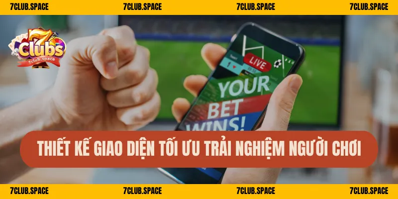 7CLUB 34 Thiết kế giao diện tối ưu trải nghiệm người chơi